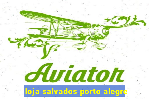 loja salvados porto alegre